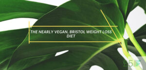 he-nearly-vegan-Bristol-Weight-Loss-Diet